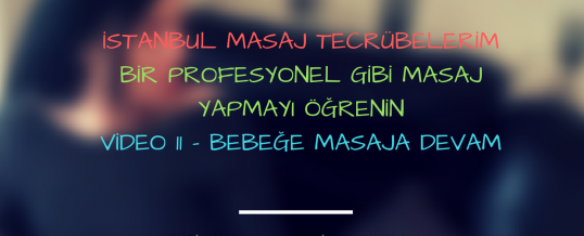 Bebeğe Masaja Devam Edin