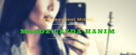 Masöz Ceyda İstanbul